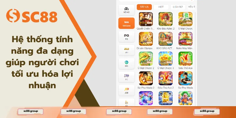 Hệ thống tính năng đa dạng giúp người chơi tối ưu hóa lợi nhuận